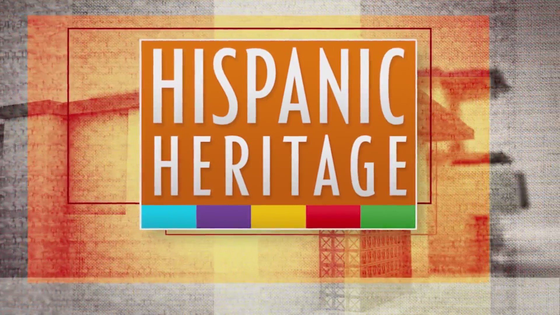 Hispanic Heritage